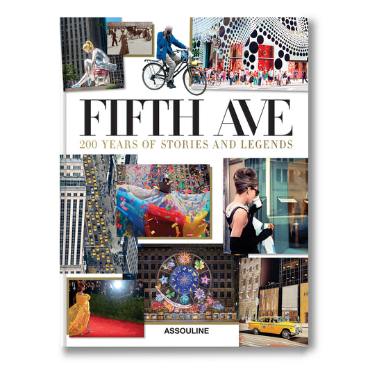 Fifth Ave: 200 Years of Stories & Legends - Book