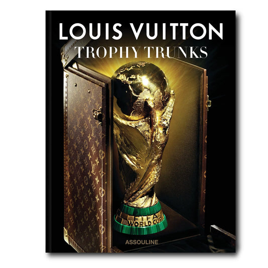 Louis Vuitton: Trophy Trunks - Book